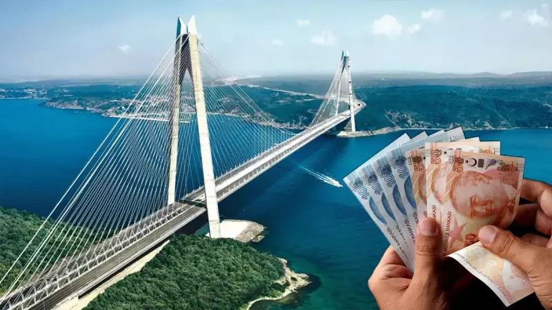 2026 Köprü ve Otoyol Zamları Açıklandı: Osmangazi, Yavuz Sultan Selim, Çanakkale