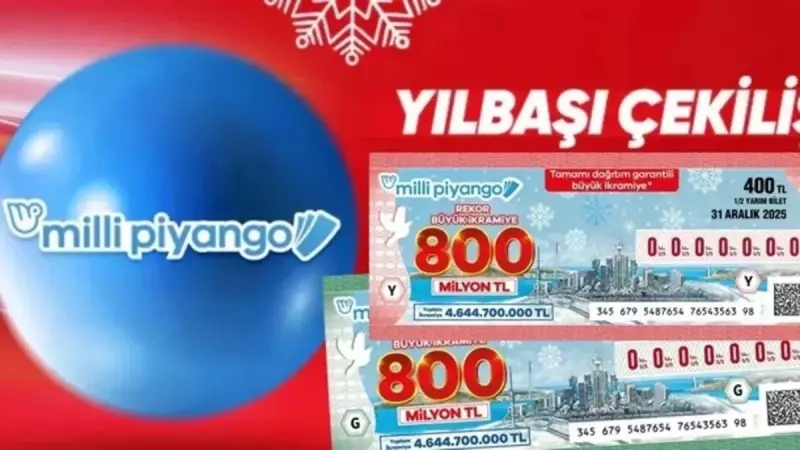 Milli Piyango 2026 Yılbaşı Büyük İkramiyesi 800 Milyon TL Kazananı Açıklandı!