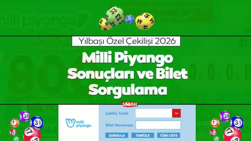Milli Piyango 2026 Yılbaşı Çekilişi Sonuçları Açıklandı: 800 Milyon TL'lik Büyük İkramiye Sahibini Buldu!
