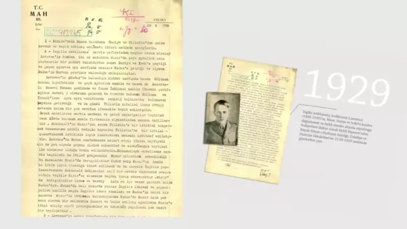 MİT Arşivi Açtı: Arabistanlı Lawrence'ın Gizli Faaliyetleri Ortaya Çıktı