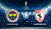 Fenerbahçe - Samsunspor Süper Kupa Yarı Finali: ATV'de Şifresiz Canlı Yayın