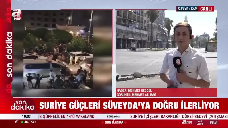Suriye Güçleri Süveyde'ye Doğru İlerliyor: Son Dakika Gelişmeleri