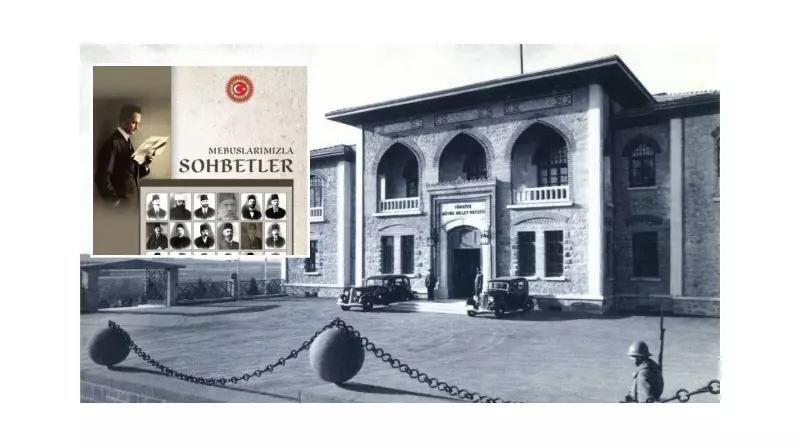 Tarihin Tozlu Sayfalarından Bir İlham: TBMM, 1. Dünya Savaşı Öncesi Milletvekili Röportajlarını Kitaplaştırdı!