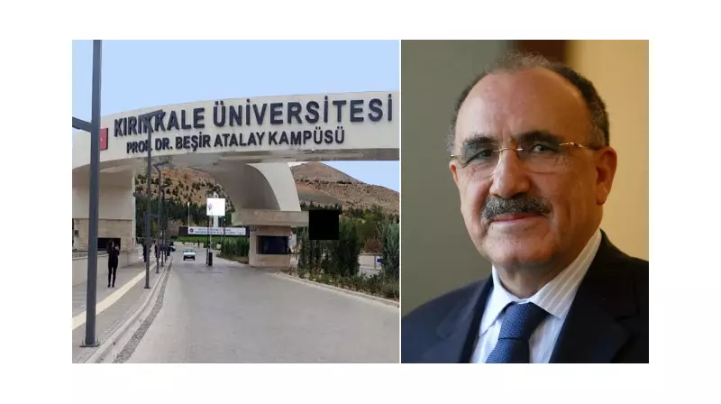 Kırıkkale Üniversitesi'nde Şok Karar: Rektör Atalay'ın İsmi Kampüsten Silindi!