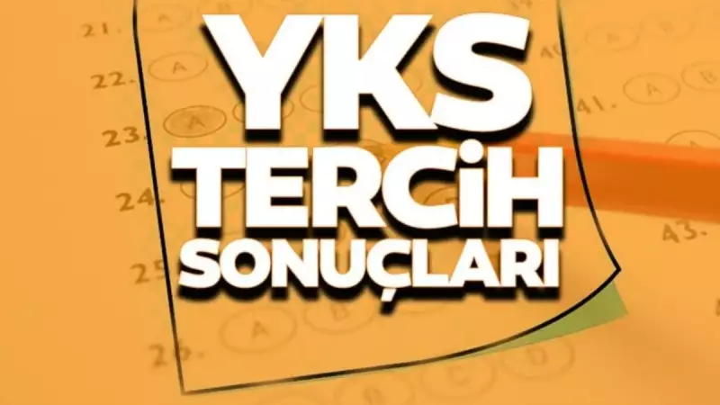 YKS Tercih Sonuçları Açıklandı: Üniversite Hayallerinin Anahtarı Ne Zaman Elinizde Olacak?