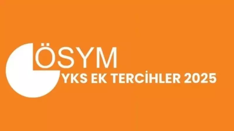 2025 YKS Ek Tercih Rehberi Nihayet Açıklandı! Boş Kontenjanlar ve Taban Puanları Belli Oldu