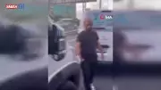 Emniyet Şeridinde Yaşanan İnanılmaz Kavga: Sürücüyü Darp Ettiler!