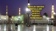 Mevlid Kandili 2025: Kalpleri Aydınlatan En Güzel Mesajlar ve Anlamlı Sözler