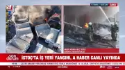 Son Dakika: İstanbul İstoç'ta Çıkan Yangın Korku Dolu Anlar Yaşattı!