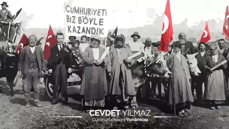 Cumhuriyet'in 100. Yılında Gurur Dolu Mesaj: Cevdet Yılmaz'tan Tarihi Açıklamalar