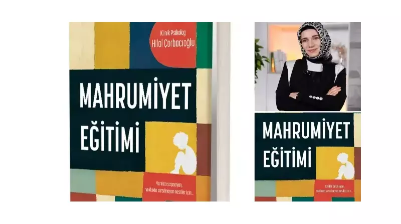 Mahrumiyet Eğitimi: Çocuk Yetiştirmede Devrim Yaratacak Yeni Yaklaşım!