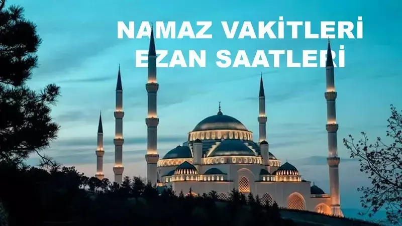 21 Kasım Cuma Namaz Vakitleri: İstanbul, Ankara, İzmir ve Diğer Şehirler