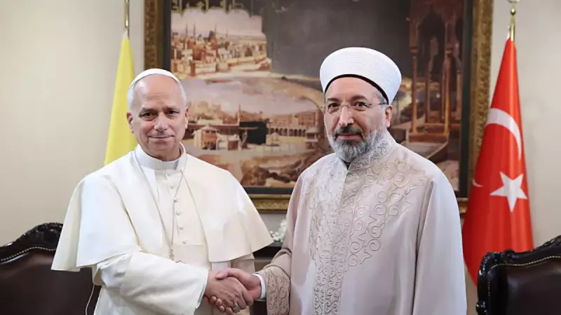 Diyanet İşleri Başkanı Safi Arpaguş, Papa 14. Leo ile Ankara'da Buluştu