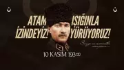10 Kasım 2025: Atatürk'ü Anma Mesajları ve Sözleri