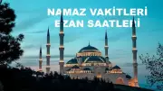 21 Kasım Cuma Namaz Vakitleri: İstanbul, Ankara, İzmir ve Diğer Şehirler