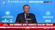 Cumhurbaşkanı Erdoğan Adıyaman'da 350 Bininci Afet Konutu'nu Teslim Etti