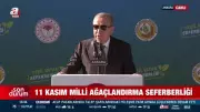 Cumhurbaşkanı Erdoğan: Bu Yıl 600 Milyon Fidanı Toprakla Buluşturacağız