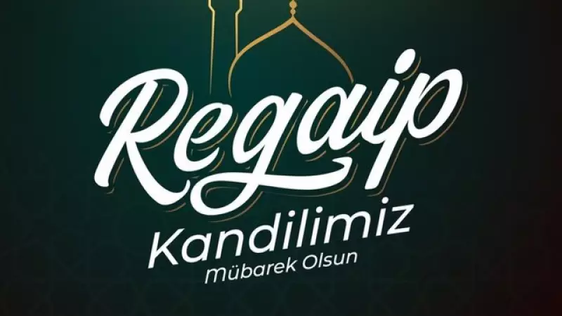 2025 Regaip Kandili Mesajları Yayınlandı: Kısa, Uzun, Dualı ve Resimli