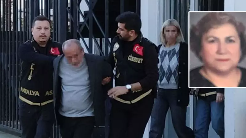 Antalya'da Anne Katliamı: Kızı ve Erkek Arkadaşı Tutuklandı