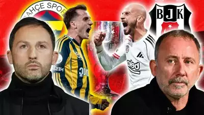 Fenerbahçe - Beşiktaş Derbisi Ziraat Türkiye Kupası'nda Saat 20.30'da