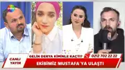 Kayıp Gelin Derya'dan Şok Telefon: 'Böyle Yakıştırmalar Size Yakışıyor Mu?'