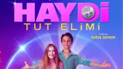 Haydi Tut Elimi Filmi TV'de İlk Kez Show TV'de! Konusu ve Oyuncuları