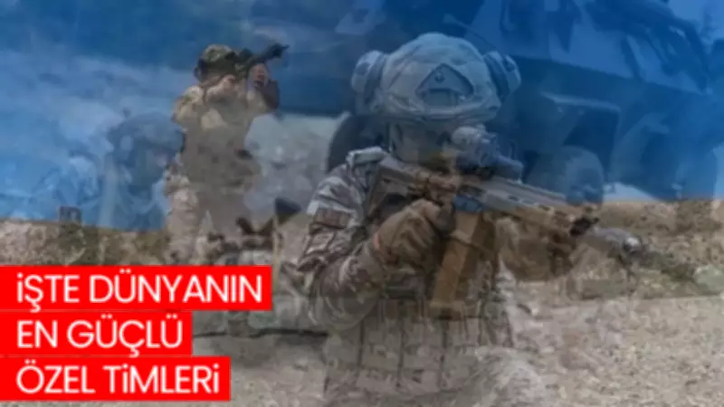 2026'nın En Güçlü Özel Kuvvetleri Açıklandı: Bordo Bereliler Yükselişte!
