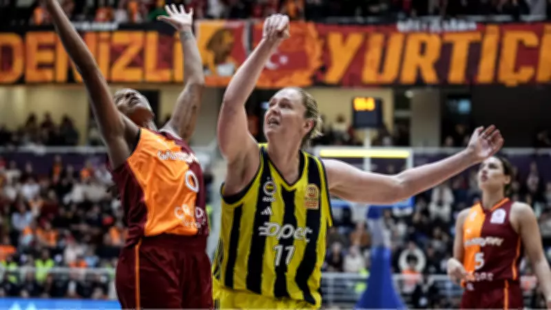 Fenerbahçe Opet - Galatasaray Çağdaş Faktoring: Kadınlar Basketbol Süper Ligi'nde Liderlik Mücadelesi