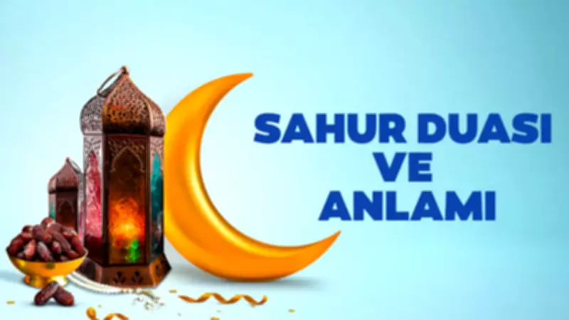 Sahur Duası 2026: Diyanet'in Tavsiye Ettiği Dualar ve Anlamları