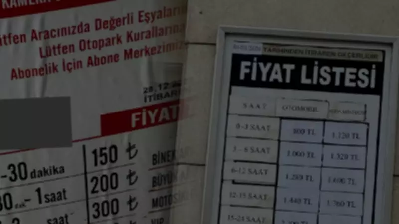 İstanbul'da Otopark Ücretleri Kiraları Geçti: Saatlik 800 TL, Aylık 50 Bin TL
