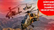 2026'nın En Güçlü Taarruz Helikopter Filoları Açıklandı: Türkiye'nin Sıralaması