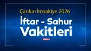 Çankırı 2026 Ramazan İmsakiyesi: Sahur ve İftar Saatleri Açıklandı