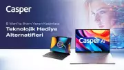 Casper'dan 8 Mart Hediyesi: Kadınların Üretkenliğini Artıracak Teknolojik Seçenekler