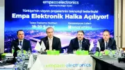 Empa Elektronik Halka Arz Sürecini Başlatıyor: Talep Toplama Yarın Başlıyor