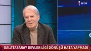 Mustafa Denizli'den Galatasaray Yorumu: Üçüncü Gole Kadar Zorlandılar