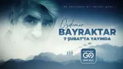 Özdemir Bayraktar Belgeseli D-Smart GO'da Yayında: Bir Matkaptan İHA Devine Uzanan Yolculuk
