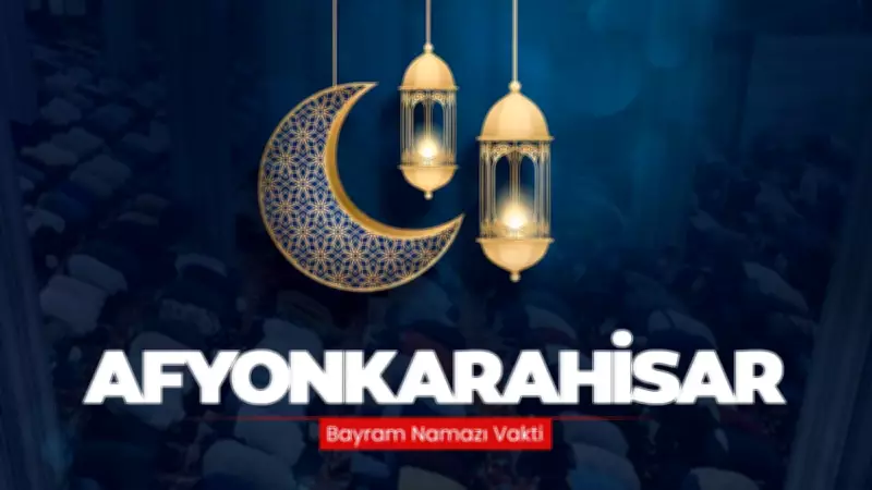 Afyonkarahisar'da 2026 Ramazan Bayramı Namaz Saati Açıklandı