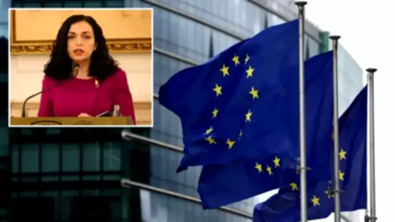 Kosova Cumhurbaşkanı Osmani: AB'nin Tüm Cezai Tedbirleri Kaldırıldı
