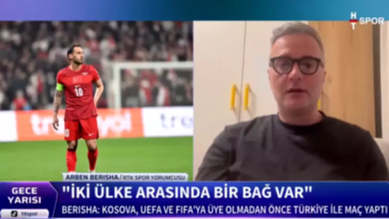 Kosovalı Yorumcu Berisha: Türkiye-Kosova Maçında Şanslar Yarı Yarıya