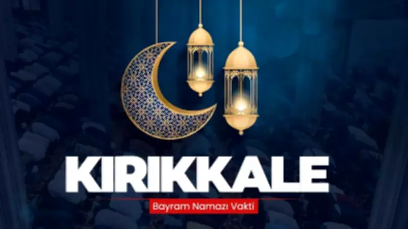 Kırıkkale'de 2026 Ramazan Bayramı Namaz Saati Diyanet Tarafından Açıklandı