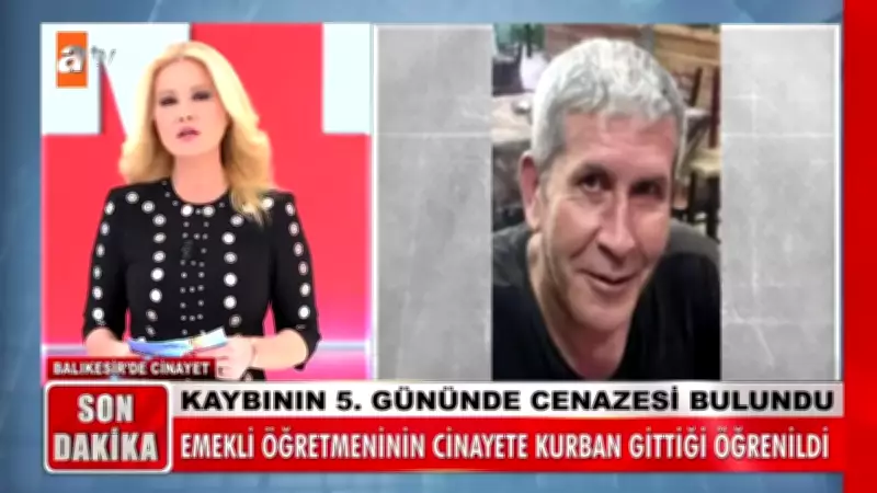 Müge Anlı Canlı Yayında Açıkladı: Emekli Öğretmen Ahmet Baysal'ın Cesedi Tanınmayacak Halde Bulundu