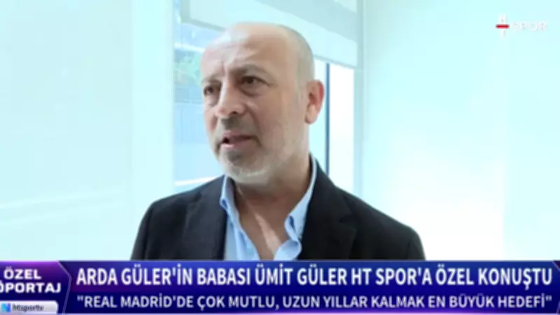 Ümit Güler'den Arda Güler Açıklaması: Real Madrid'de Çok Mutlu!