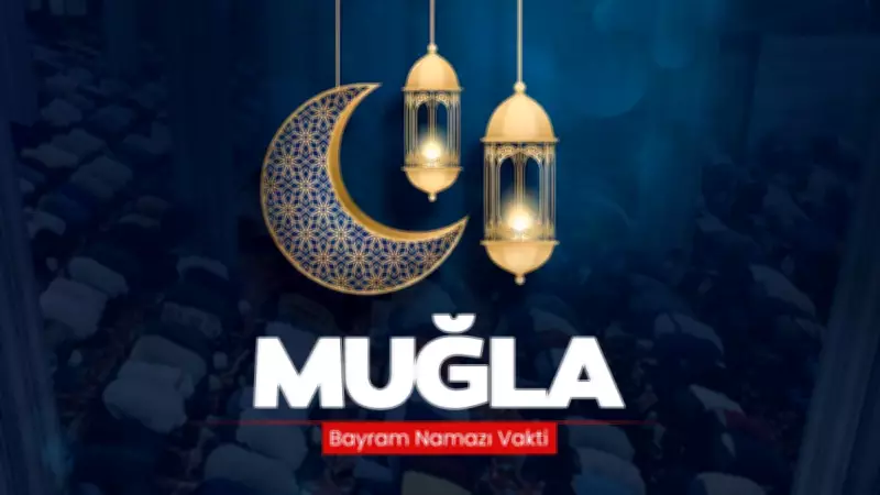 Muğla'da 2026 Ramazan Bayramı Namazı Saati Açıklandı: İşte Detaylar