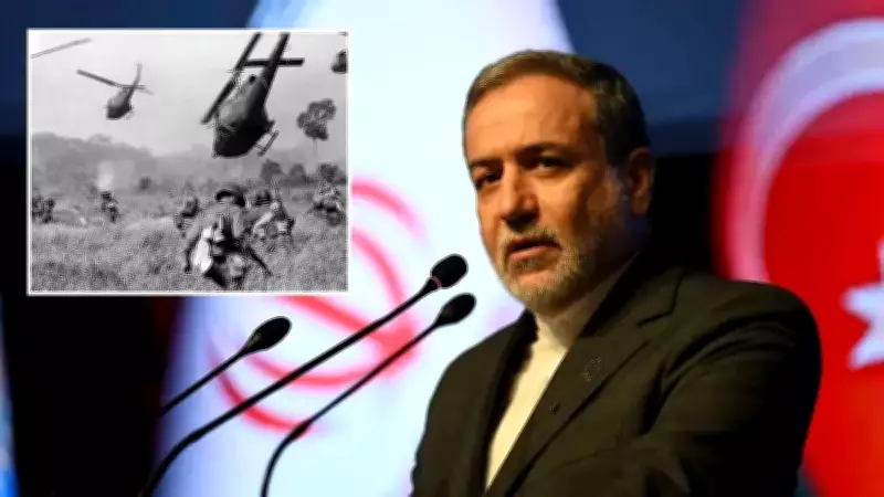 İran Dışişleri Bakanı Arakçi: ABD'nin Açıklamaları Vietnam'daki 'Saat Beş Saçmalıkları' Gibi