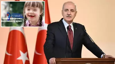 Kurtulmuş'tan 21 Mart Mesajı: Down Sendromu Farkındalığı Her An Yeniden Doğar