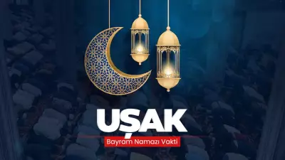 Uşak'ta 2026 Ramazan Bayramı Namaz Saati Açıklandı: İşte Detaylar