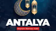 Antalya'da 2026 Ramazan Bayramı Namaz Saati Diyanet Tarafından Açıklandı