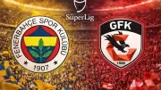 Fenerbahçe, Gaziantep FK Karşısında Ev Sahibi: Maç Saati ve Yayın Bilgileri