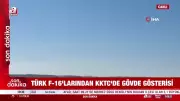 Türk F-16'ları KKTC Gökyüzünde Etkileyici Gövde Gösterisi Yaptı