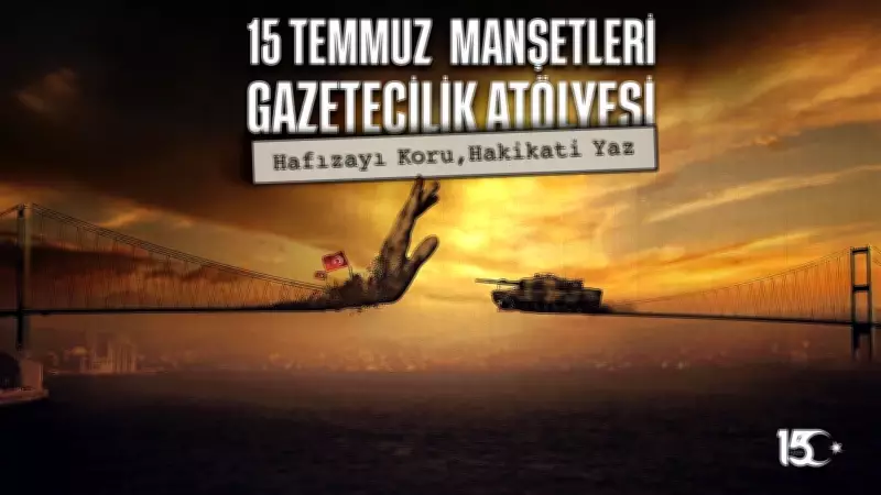 15 Temmuz Gazetecilik Atölyesi 7 Bölgede Başlıyor